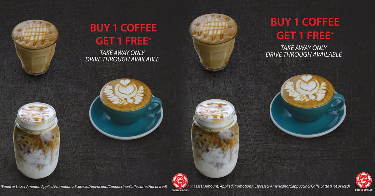 Coffee Circlesရဲ့ Buy 1Get 1ပရိုမိုးရှင်း