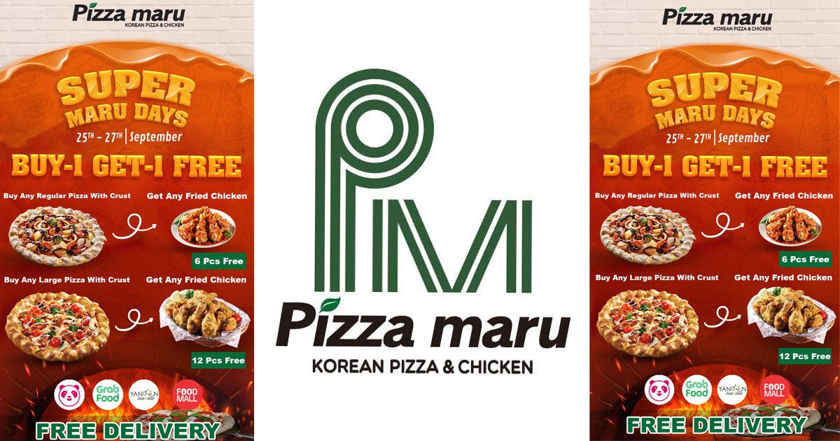 ရက်အကန့်အသတ်နဲ့ Pizzamaru ရဲ့ Buy 1 Get 1 Free