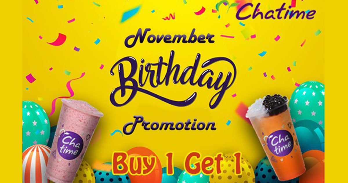 နိုဝင်ဘာလ မွေးနေ့ရှင်လေးတွေ အတွက် Chatime ရဲ့ Special Promotion !!!!